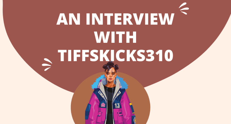 An Interview with tiffskicks310